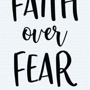 Faith-over-fear A