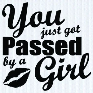 Passed by a girl A
